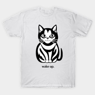 Cat - wake up T-Shirt